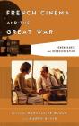 French Cinema And The Great War - Preview