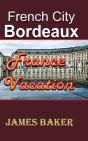French City, Bordeaux - Preview