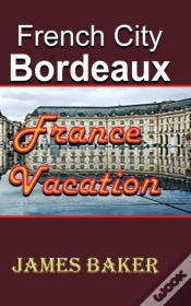 Capa do artigo French City, Bordeaux
