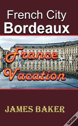 Capa do artigo French City, Bordeaux