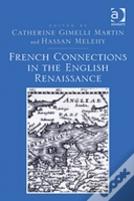 French Connections In The English Renaissance
