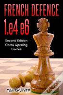 French Defence 1.E4 E6