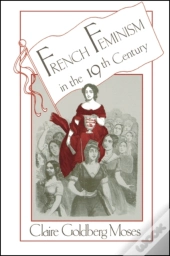 French Feminism In The 19th Century