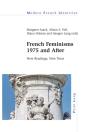 French Feminisms 1975 And After - Preview