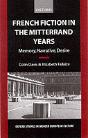 French Fiction In The Mitterrand Years - Preview