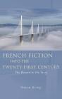 French Fiction Into The Twenty-First Century - Preview