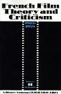 French Film Theory And Criticism, Volume 2 - Preview