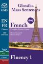 French Fluency 1: Glossika Mass Sentences - Preview