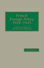 French Foreign Policy 1918-1945 - Preview