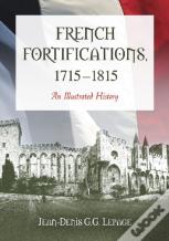 French Fortifications, 1715-1815
