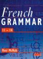 French Grammar 11-14 Pupil Book - Preview