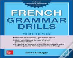 French Grammar Drills, Third Edition