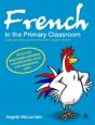 French In The Primary Classroom - Preview