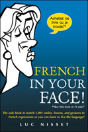 French In Your Face! - Preview