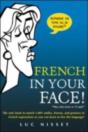 French In Your Face! - Preview