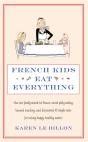 French Kids Eat Everything - Preview