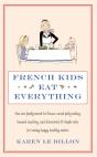 French Kids Eat Everything - Preview
