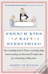 French Kids Eat Everything