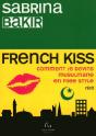 French Kiss ; Comment Je Devins Musulmane En Free Style - Preview