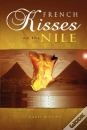 French Kisses On The Nile
