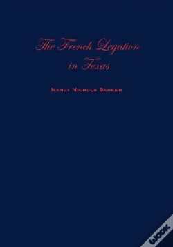 Capa do artigo French Legation Texas-Vol I