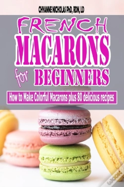 Capa do artigo French Macarons For Beginners