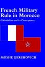 French Military Rule In Morocco - Preview