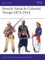 French Naval & Colonial Troops 1872â€“1914 - Preview