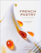 French Pastry At The Ritz Paris