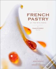 French Pastry At The Ritz Paris