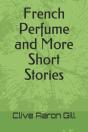 French Perfume  And  More Short Stories - Preview