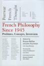 French Philosophy Since 1945 - Preview