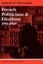 French Politicians And Elections 1951â€“1969 - Preview