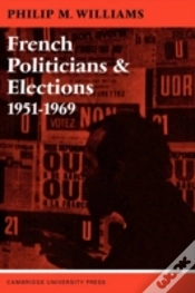 Capa do artigo French Politicians And Elections 1951â€“1969