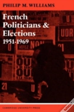 Capa do artigo French Politicians And Elections 1951â€“1969