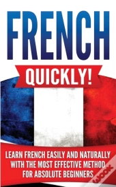 French Quickly!