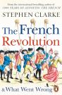 French Revolution And What Went Wrong - Preview