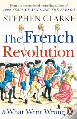 Capa do artigo French Revolution And What Went Wrong