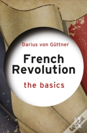 French Revolution: The Basics