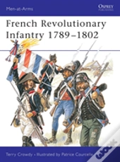 French Revolutionary Infantry 1789â€“1802