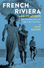French Riviera And Its Artists - Preview