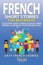 French Short Stories For Beginners - Preview