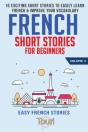 French Short Stories For Beginners - Preview