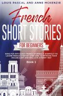 French Short Stories For Beginners