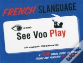 French Slanguage Intl