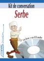 French Speakers: Kit de Conversation Serbe