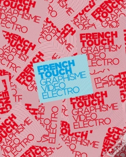 Capa do artigo French Touch ; Graphisme, Vidéo, Électro