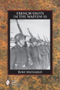 French Units In The Waffen-Ss - Preview
