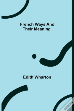 Capa do artigo French Ways And Their Meaning