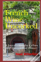 French Wine Uncorked